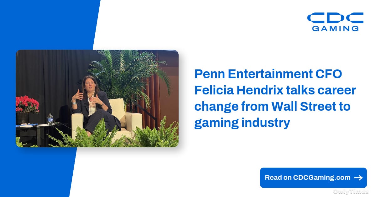 Hendrix: From Wall St. analyst to Penn Entertainment CFO
